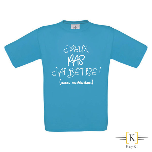T-Shirt enfant - J'ai bêtise ! (avec marraine)