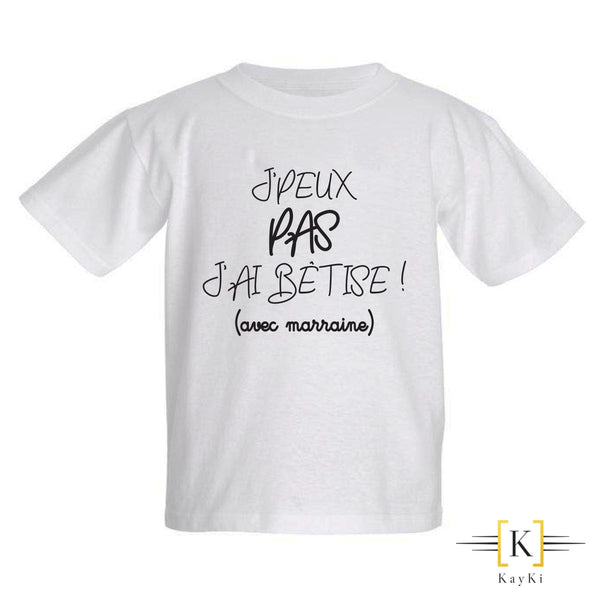 T-Shirt enfant - J'ai bêtise ! (avec marraine)
