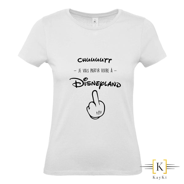 T-Shirt fun femme - Partir vivre à Disneyland