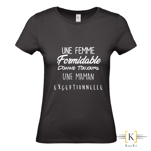 T-Shirt Femme formidable - Maman exeptionelle