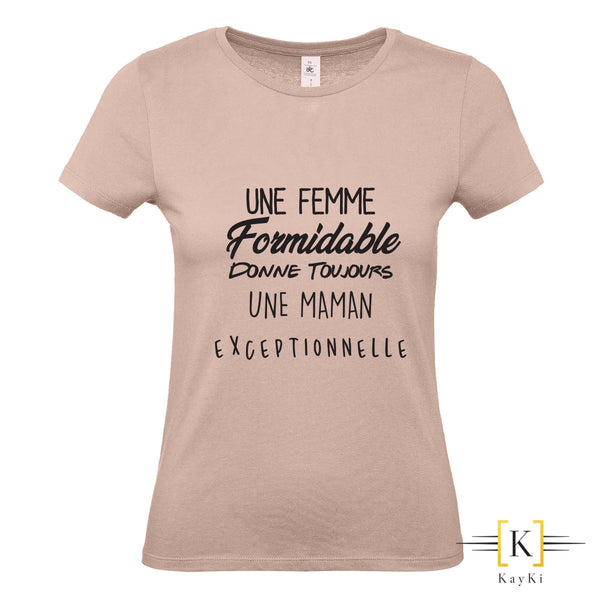 T-Shirt Femme formidable - Maman exeptionelle