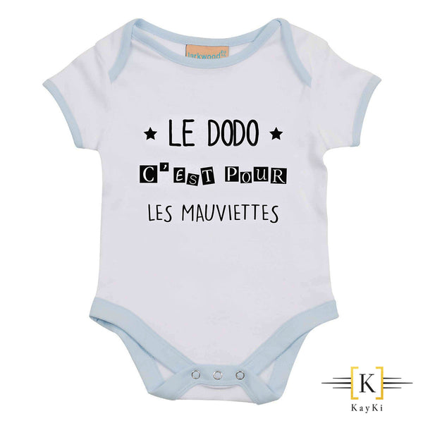 Body bébé - Le dodo c'est pour les mauviettes