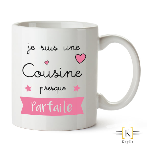 MUG - Je suis une cousine presque parfaite