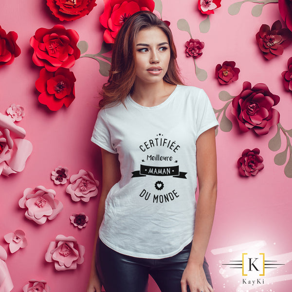 T-Shirt femme - Certifiée meilleure maman du monde