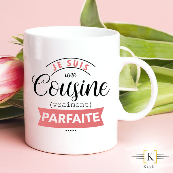 MUG - Je suis une cousine (vraiment) parfaite