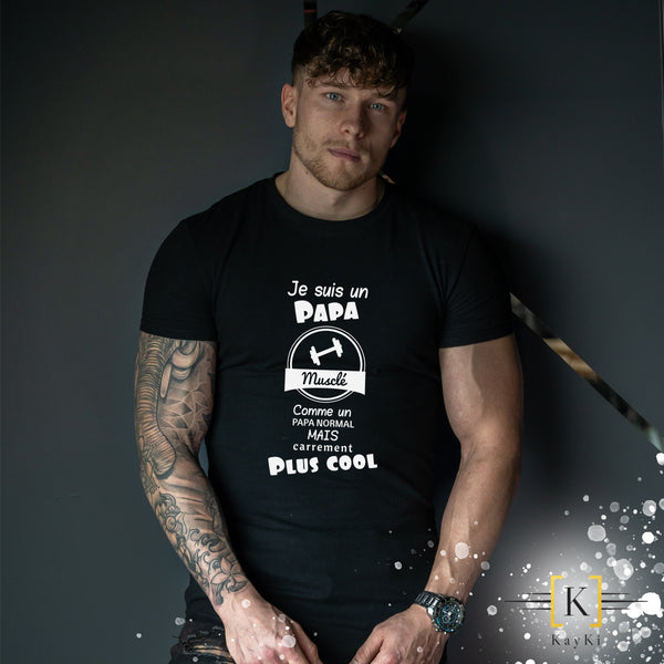 T-Shirt homme - Papa musclé... Carrément plus cool
