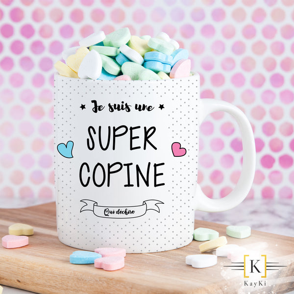 MUG - Je suis une super copine qui déchire