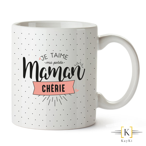 MUG - Je t'aime ma petite maman chérie