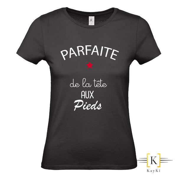 T-Shirt Fille - Parfaite de la tête aux pieds