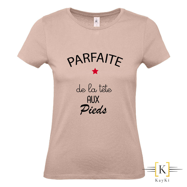 T-Shirt Fille - Parfaite de la tête aux pieds