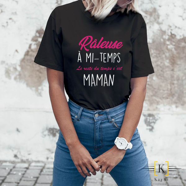 T-Shirt maman - Raleuse à mi-temps