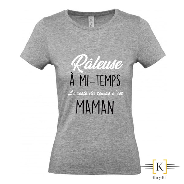 T-Shirt maman - Raleuse à mi-temps