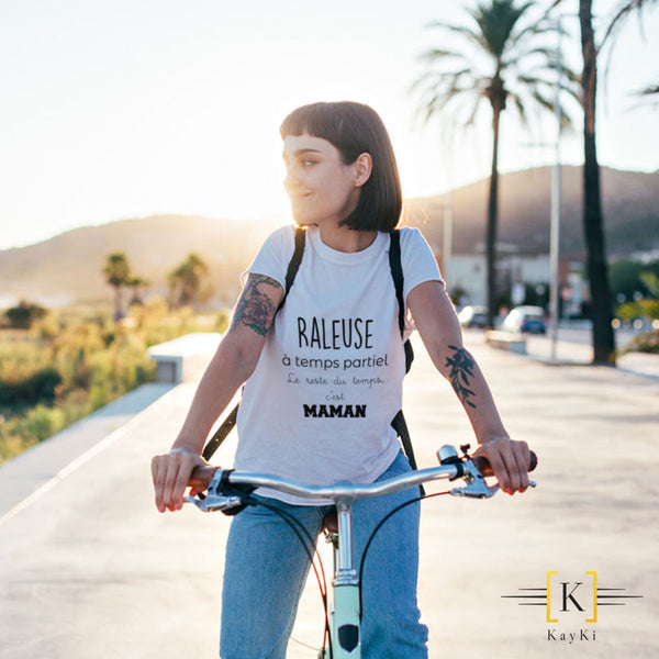 T-Shirt maman - Raleuse à temps partiel