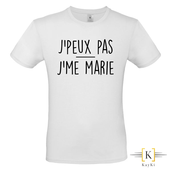 T-shirt Homme - J'peux pas - J'me marie