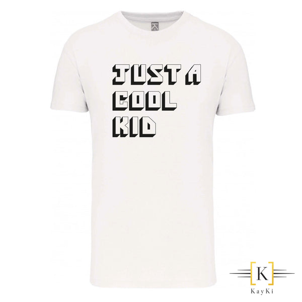 T-Shirt enfant (mixte) - JUST A COOL KID