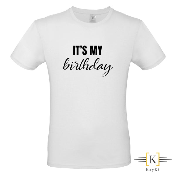 T-Shirt homme - It's my birthday