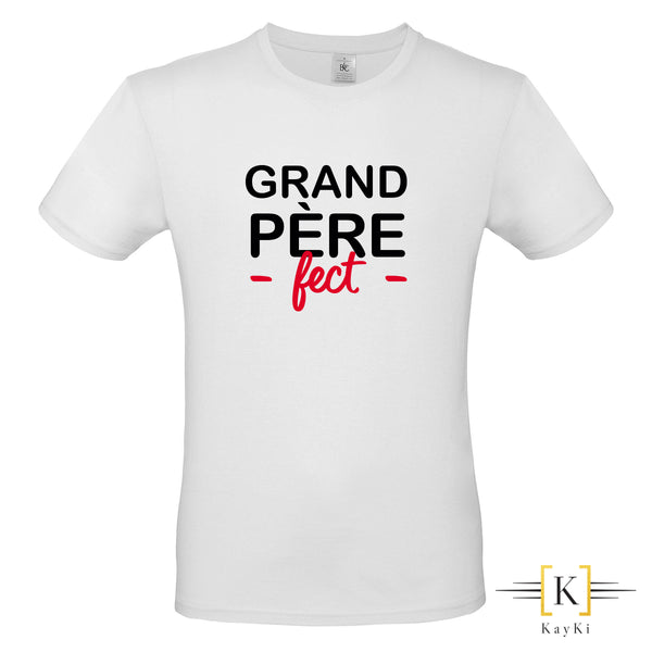 T-Shirt - Grand Père fect