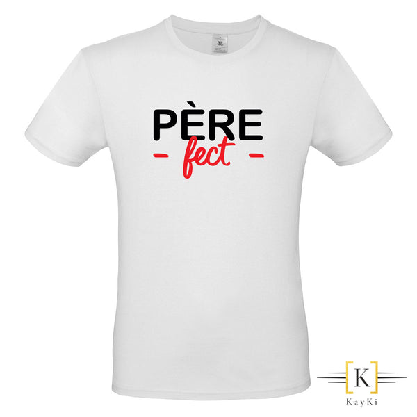 T-Shirt - Père fect