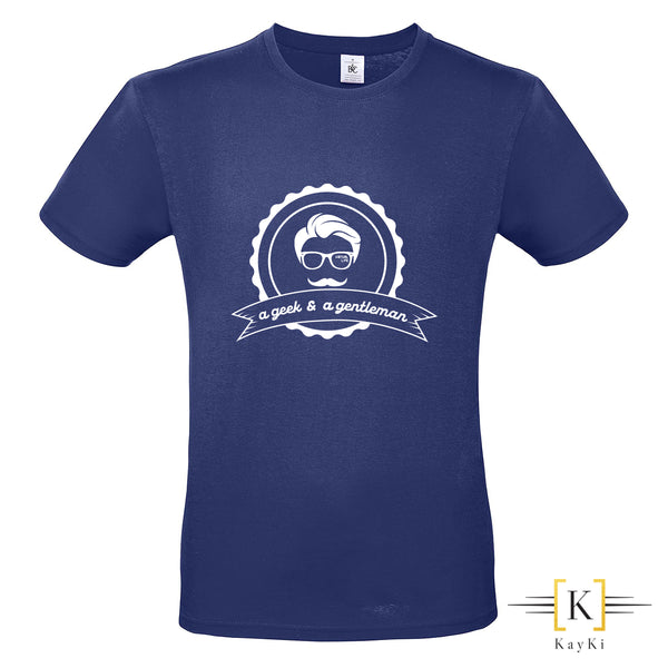 T-Shirt - A geek, a gentleman