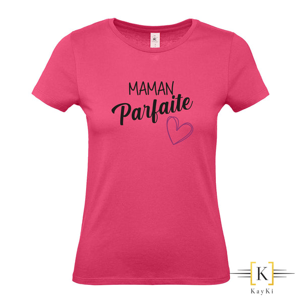 T-Shirt Maman - Maman parfaite