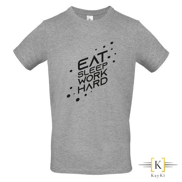T-Shirt homme - EAT SLEEP WORK HARD