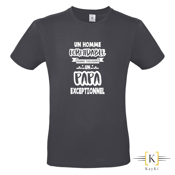 T-Shirt homme - Homme formidable - Papa Exceptionnel