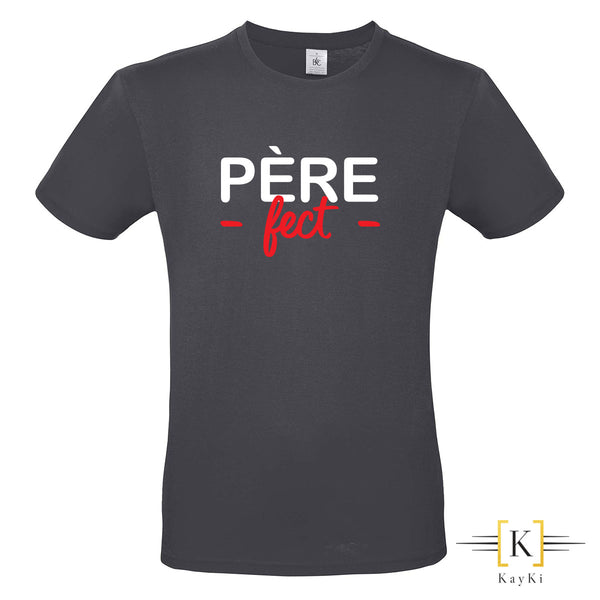 T-Shirt - Père fect