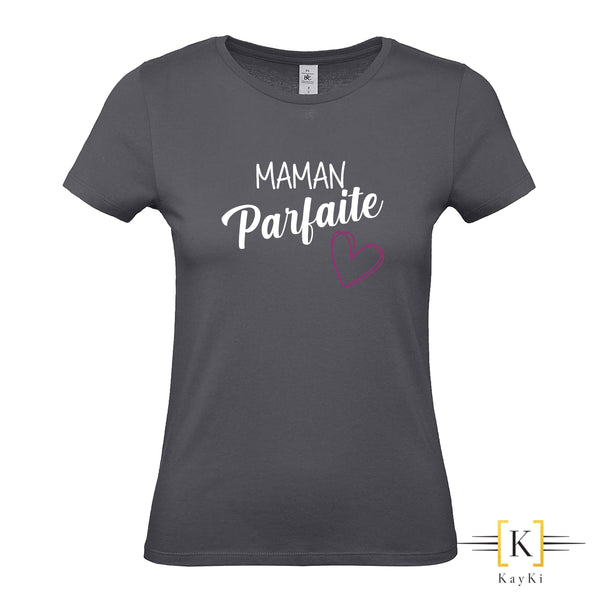 T-Shirt Maman - Maman parfaite