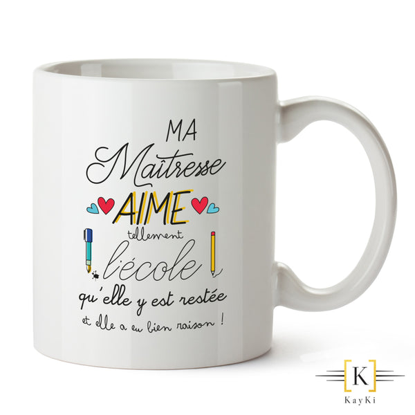 MUG - Ma maitresse aime l'école