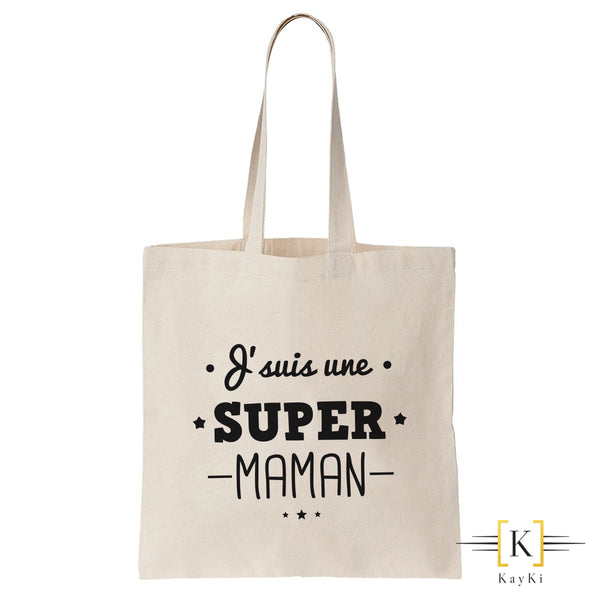 Sac shopping (Tote bag) - J'suis une super maman