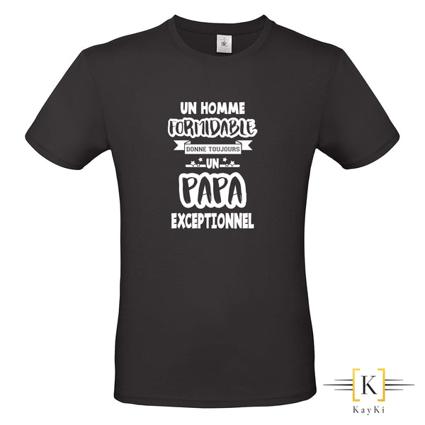T-Shirt homme - Homme formidable - Papa Exceptionnel