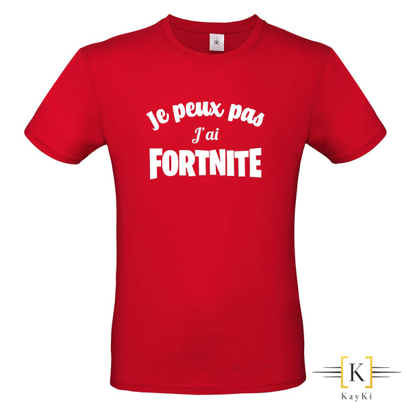 T-Shirt - Je peux pax j'ai FORTNITE