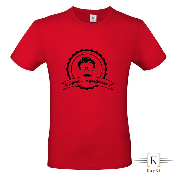 T-Shirt - A geek, a gentleman